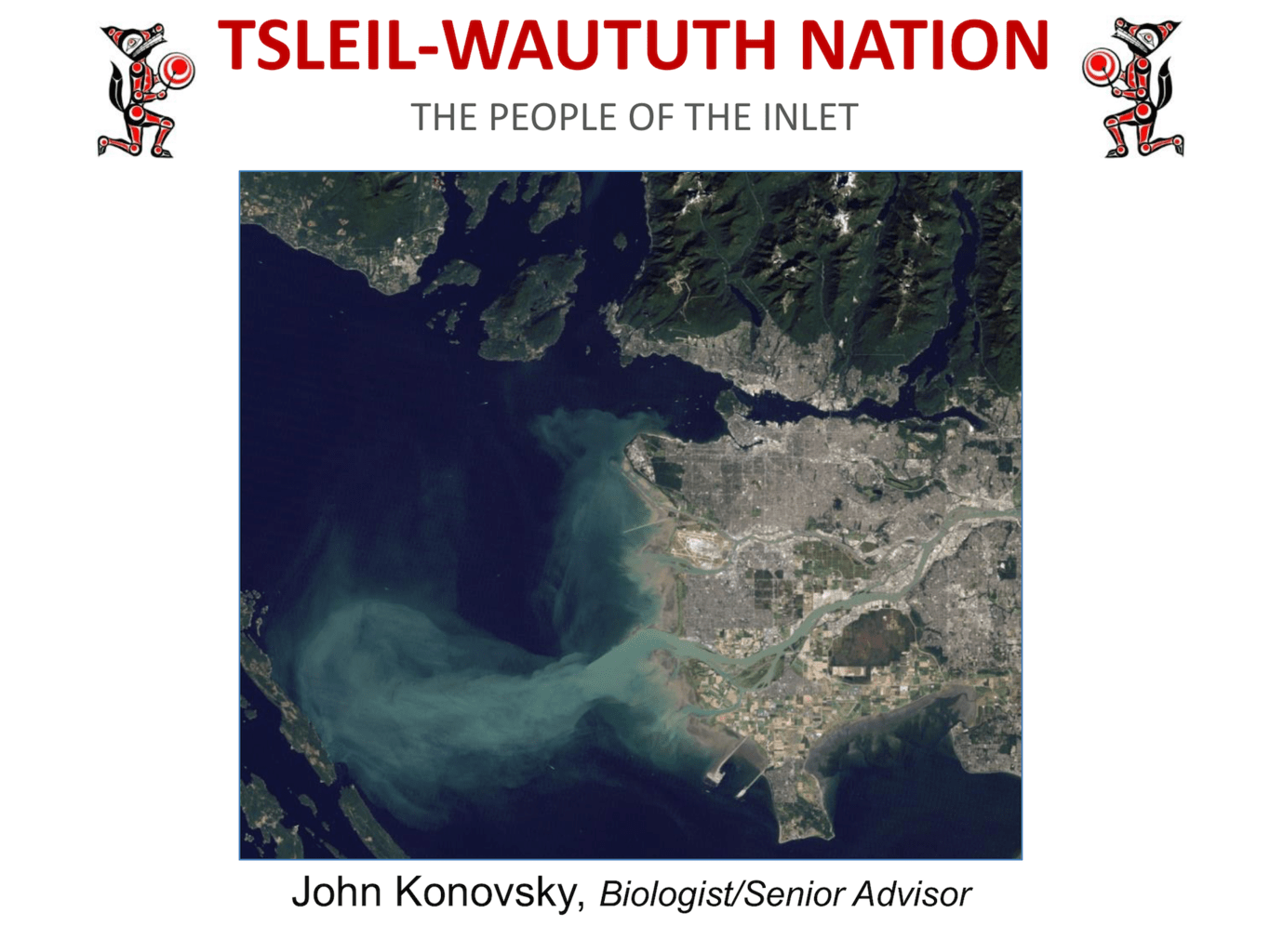 Burrard Inlet Science Symposium 2017 John Konovsky Valued Components for Burrard Inlet