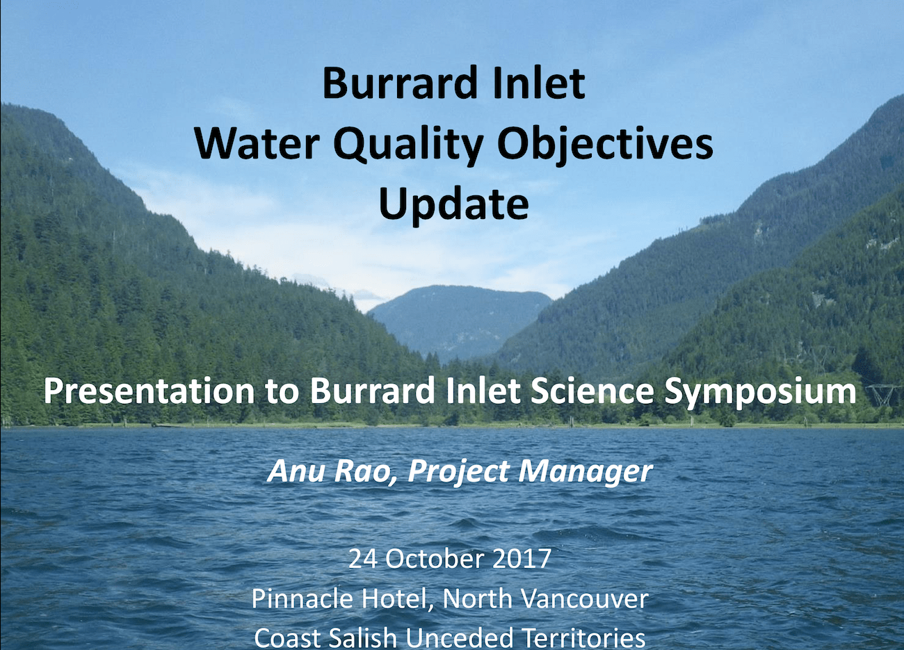 Burrard Inlet Science Symposium 2017 Anuradha Rao Water Quality Objectives Update
