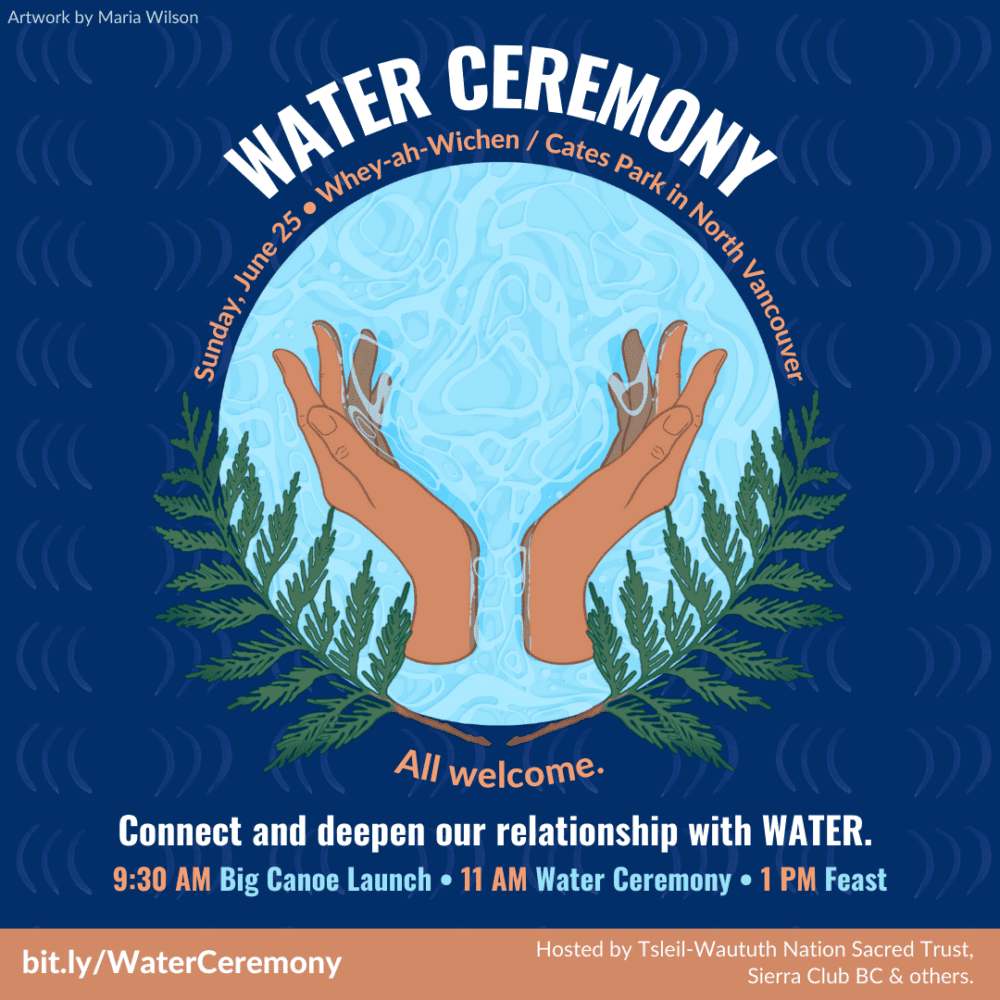 Water Ceremony at WheyahWichen / Cates Park North Vancouver Sacred Trust
